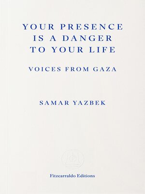 cover image of Your Presence Is a Danger to Your Life